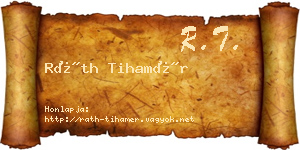 Ráth Tihamér névjegykártya